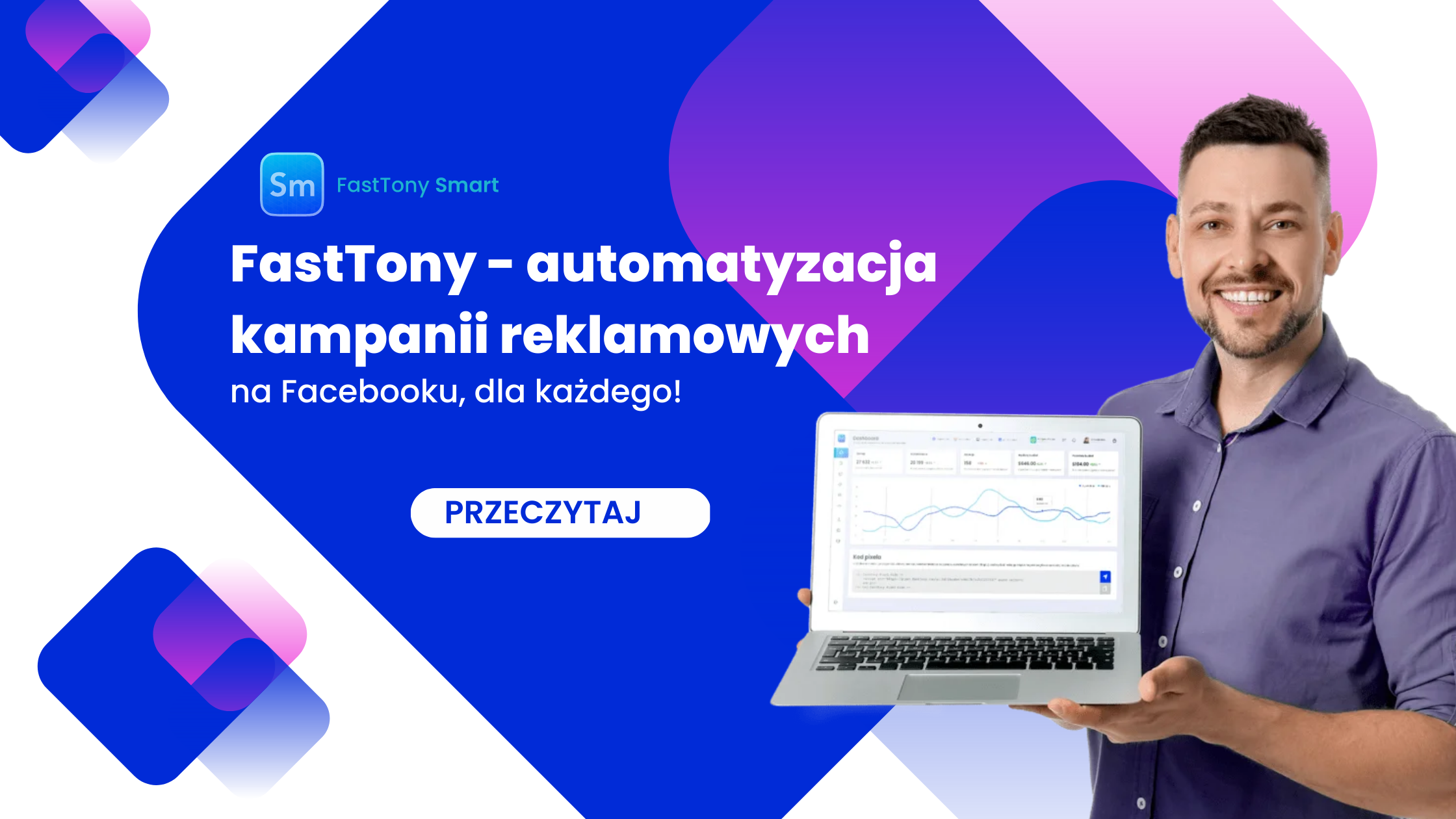 FastTony – automatyzacja kampanii reklamowych na Facebooku dla każdego